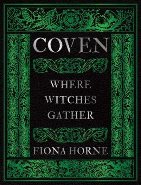 Coven by Fiona Horne - 9781923208469