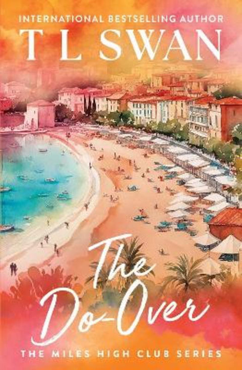 The Do-Over by T L Swan - 9781923232235