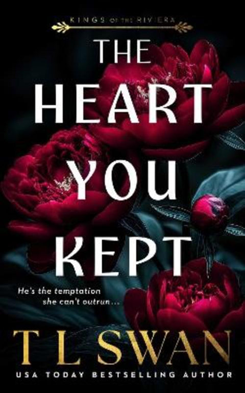 The Heart You Kept (AU Standard Edition) by T L Swan - 9781923232860