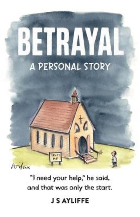 Betrayal by J.S. Ayliffe - 9781923236424