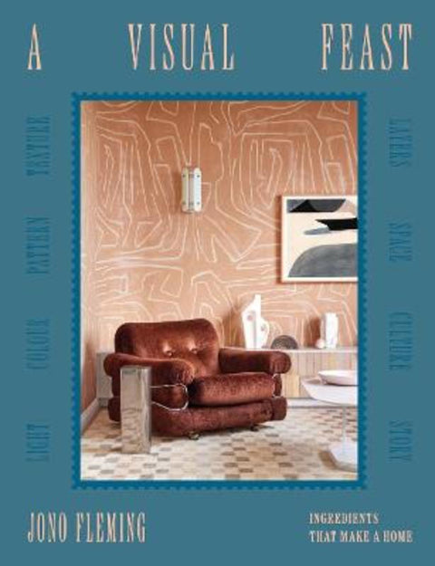 A Visual Feast by Jono Fleming - 9781923239418