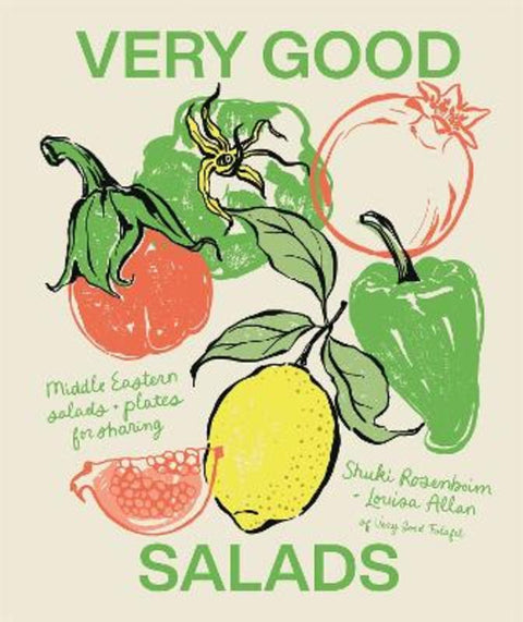 Very Good Salads by Shuki Rosenboim - 9781923239708