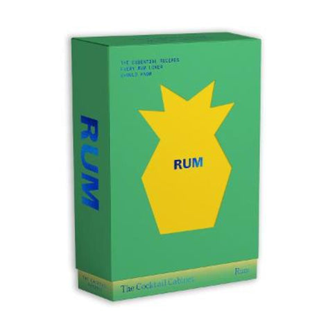 The Cocktail Cabinet: Rum by Kara Newman - 9781923239913