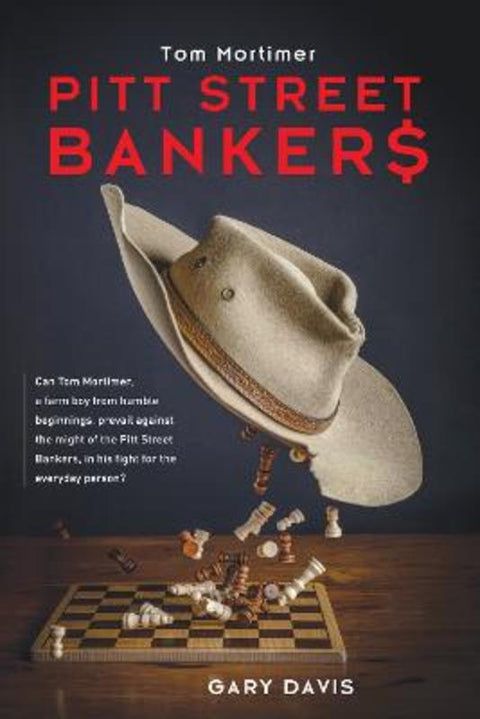 Tom Mortimer: Pitt Street Bankers by Gary Davis - 9781923259034