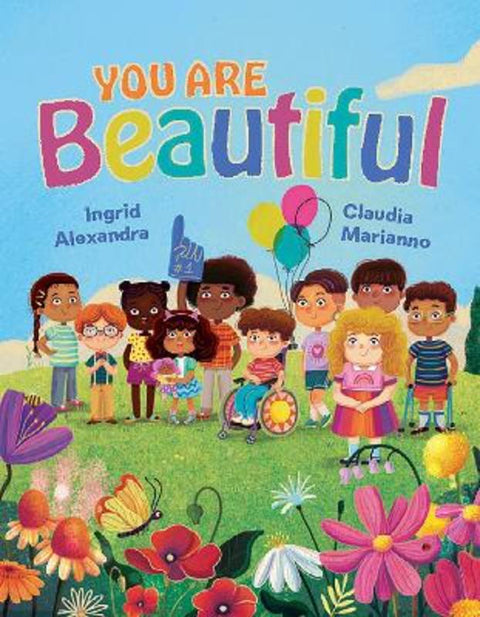 You are Beautiful! by Ingrid Alexandra - 9781923286146