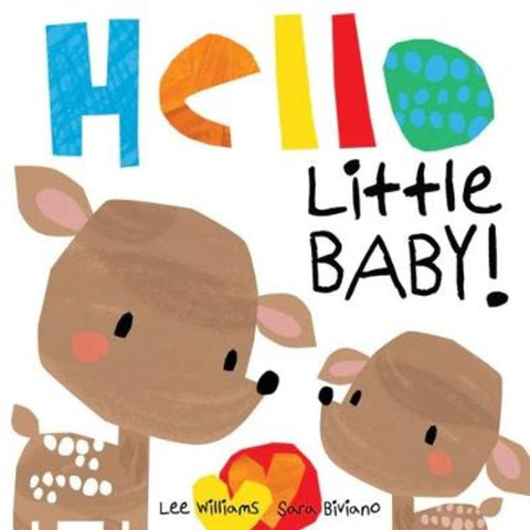 Hello Little Baby! by Lee Williams - 9781923286610