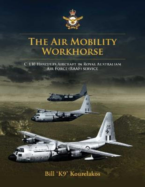 The Airmobility Workhorse Slip Case by Bill Kourelakos - 9781923300095