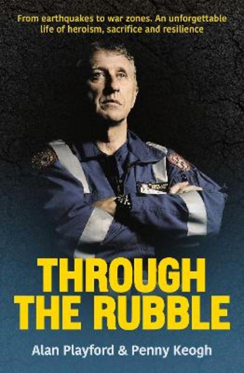 Through the Rubble by Alan Playford - 9781923300408