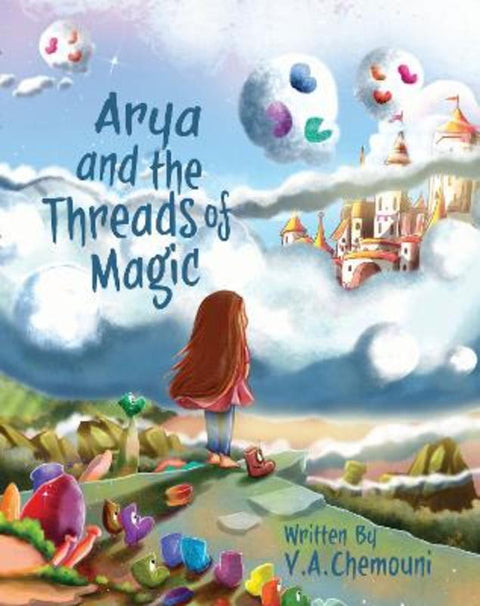 Arya and the Threads of Magic by Vanessa Chemouni - 9781923321243