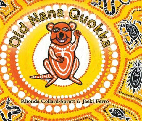 Old Nana Quokka by Rhonda Collard-Spratt - 9781923321267