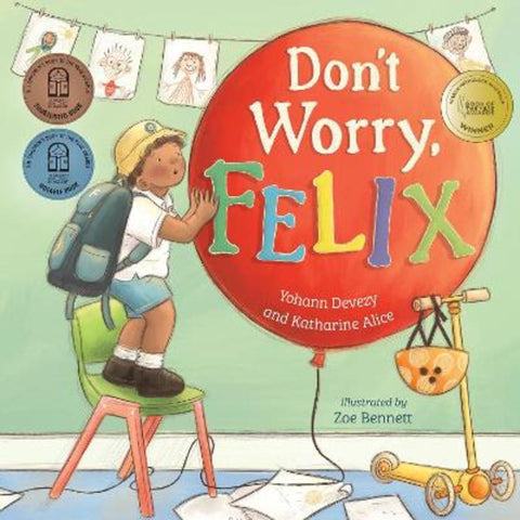 Don't Worry, Felix by Yohann Devezy - 9781923331488