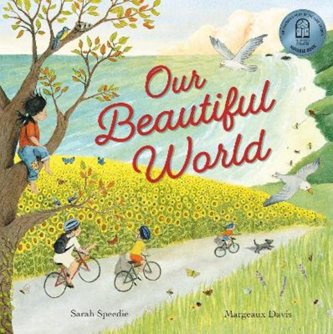Our Beautiful World by Sarah Speedie - 9781923331501