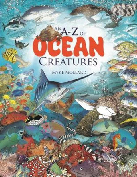 An A-Z of Ocean Creatures from Myke Mollard - Harry Hartog gift idea