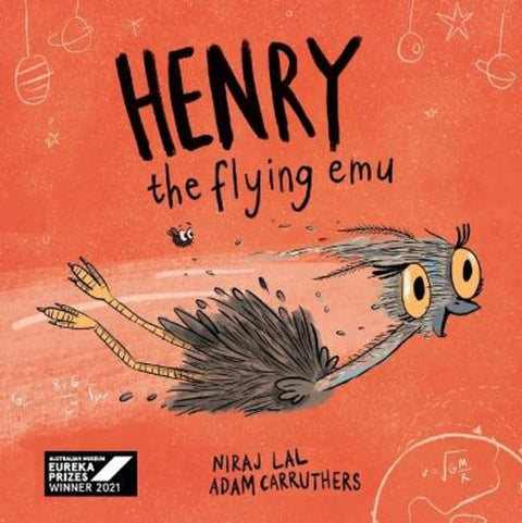 Henry the Flying Emu by Niraj Lal - 9781923350168