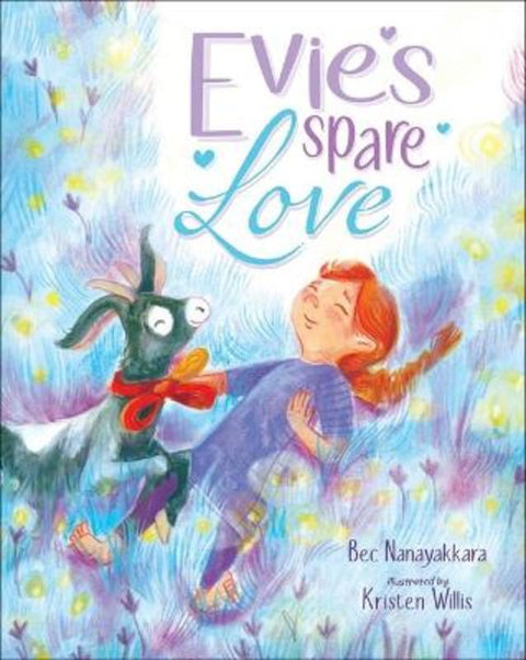 Evie's Spare Love by Bec Nanayakkara - 9781923350182