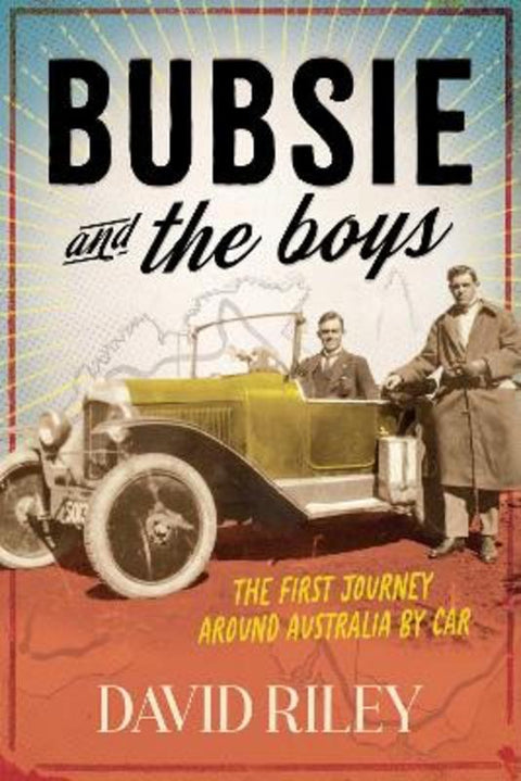 Bubsie and the Boys by David Riley - 9781923352117