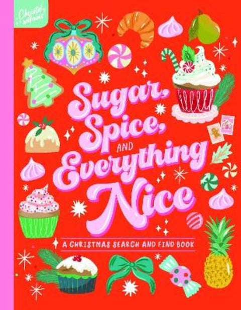 Sugar, Spice and Everything Nice! Search and Find by Christie Williams - 9781923359840