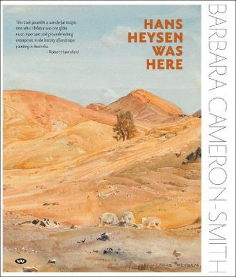 Hans Heysen Was Here by Barbara Cameron-Smith - 9781923388192