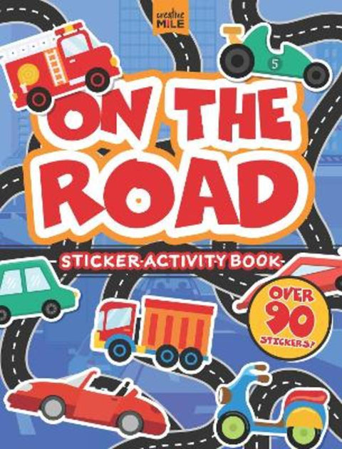 On the Road Sticker Activity Book by Creative Mile - 9781923457744