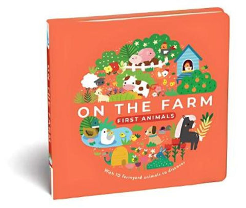 First Animals: On The Farm by Five Mile - 9781923457942