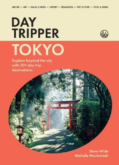 DayTripper: Tokyo by Michelle Mackintosh - 9781923503359
