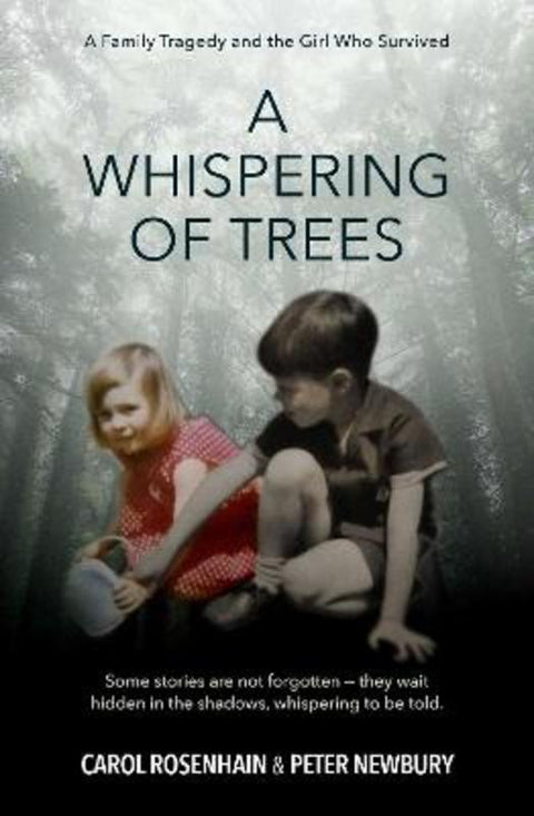 A Whispering of Trees by Carol Rosenhain - 9781923514584
