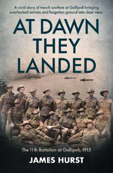 At Dawn They Landed by James Hurst - 9781923514904