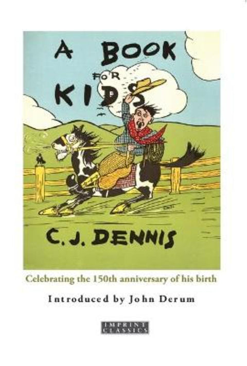 A Book for Kids by C.J. Dennis - 9781923527119