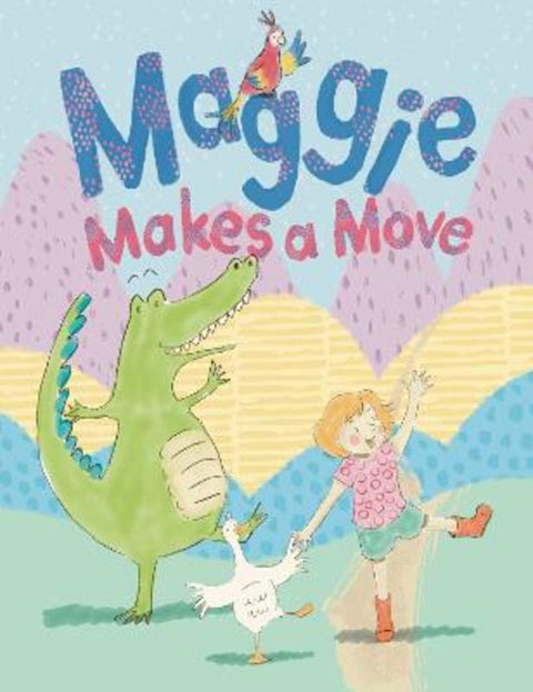 Maggie Makes a Move by Laura Motherway - 9781923551008