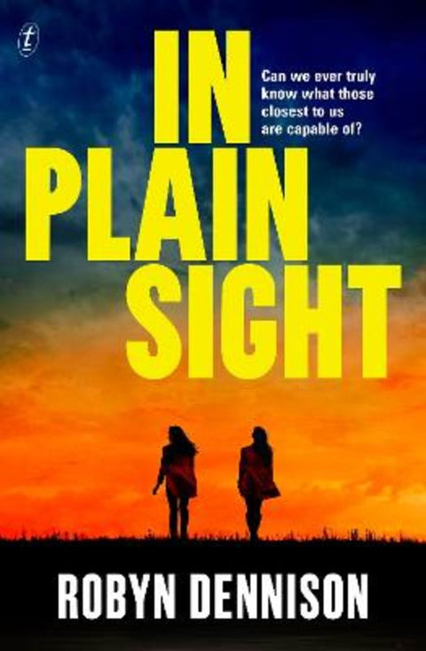 In Plain Sight by Robyn Dennison - 9781923670068