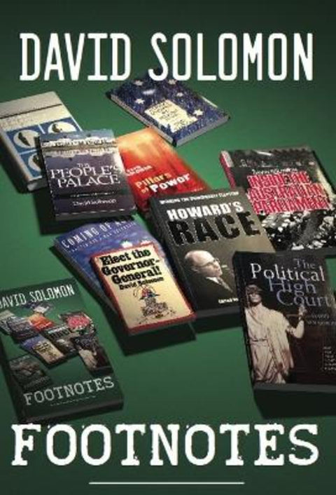 Footnotes by David Solomon - 9781925043891