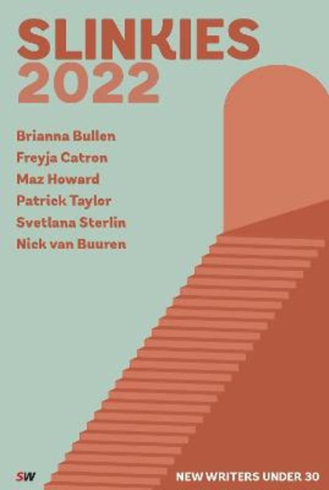 Slinkies 2022 by Ch'aska Cuba de Reed - 9781925052930