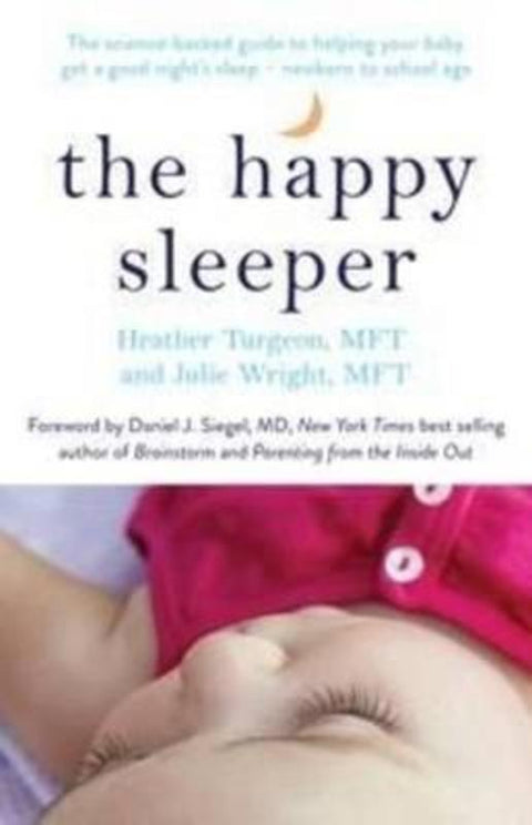 The Happy Sleeper by Heather Turgeon - 9781925106367
