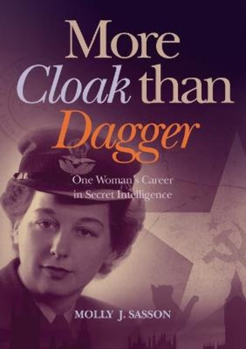 More Cloak Than Dagger by Molly J. Sasson - 9781925138726