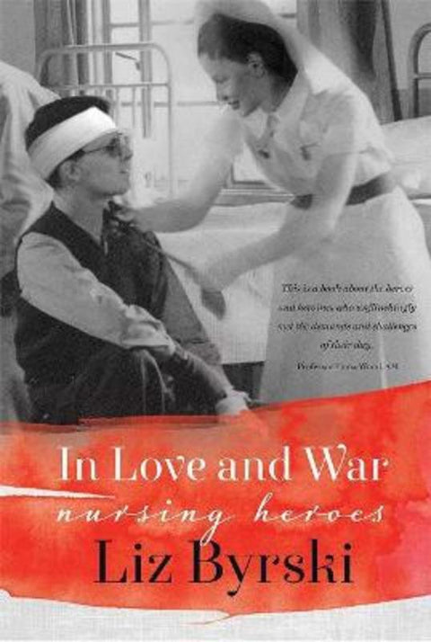 In Love and War by Liz Byrski - 9781925161458