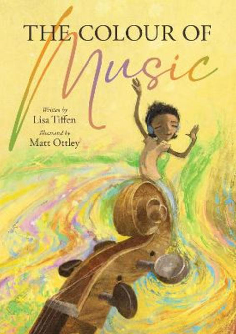 The Colour of Music by Lisa Tiffen - 9781925227871