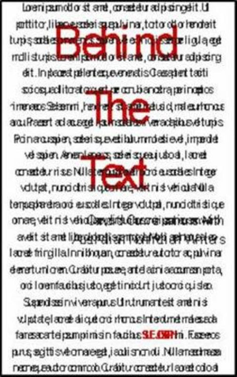 Behind the Text Candid conversations with Australian creative nonfiction writers by Sue Joseph - 9781925272475