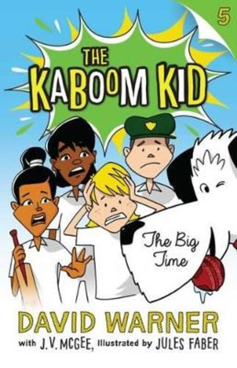 Big Time: Kaboom Kid #5 by David Warner - 9781925310320