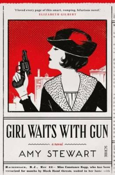 Girl waits with Gun by Amy Stewart - 9781925321326
