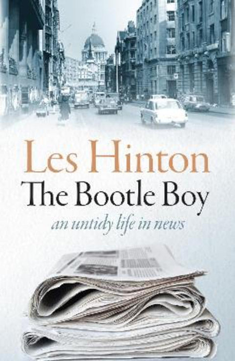 The Bootle Boy by Les Hinton - 9781925322828