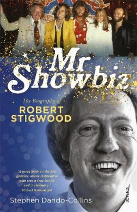 Mr Showbiz by Stephen Dando-Collins - 9781925324747