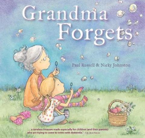 Grandma Forgets by Paul Russell - 9781925335811