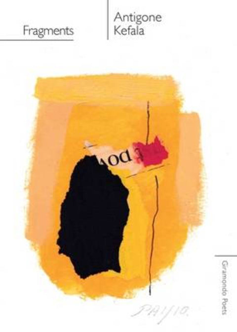 Fragments by Antigone Kefala - 9781925336191