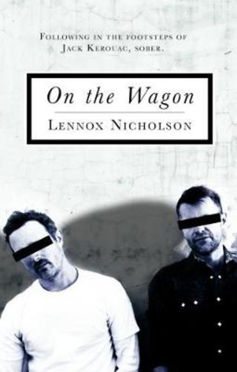 On the Wagon by Lennox Nicholson - 9781925344578