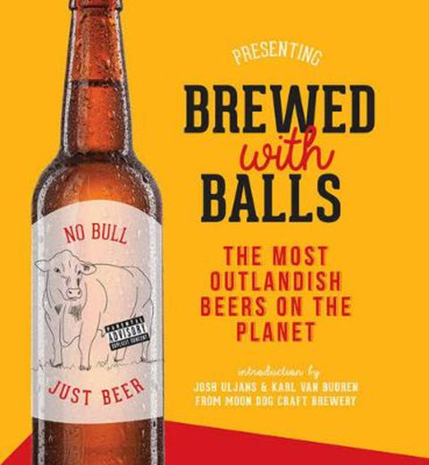 Brewed with Balls by Steph Bishop-Hall - 9781925344622