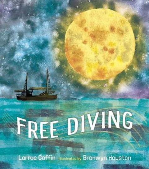 Free Diving by Lorrae Coffin - 9781925360738