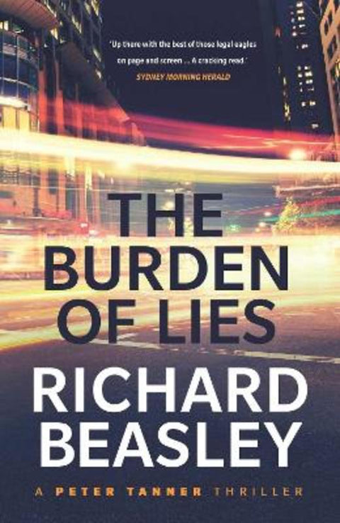The Burden of Lies by Richard Beasley - 9781925368154