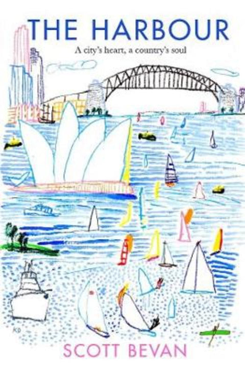 The Harbour by Scott Bevan - 9781925368789