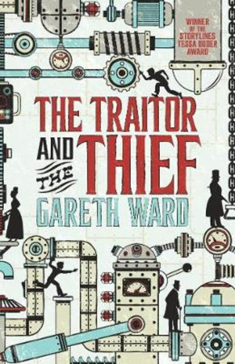 The Traitor and the Thief by Gareth Ward - 9781925381504