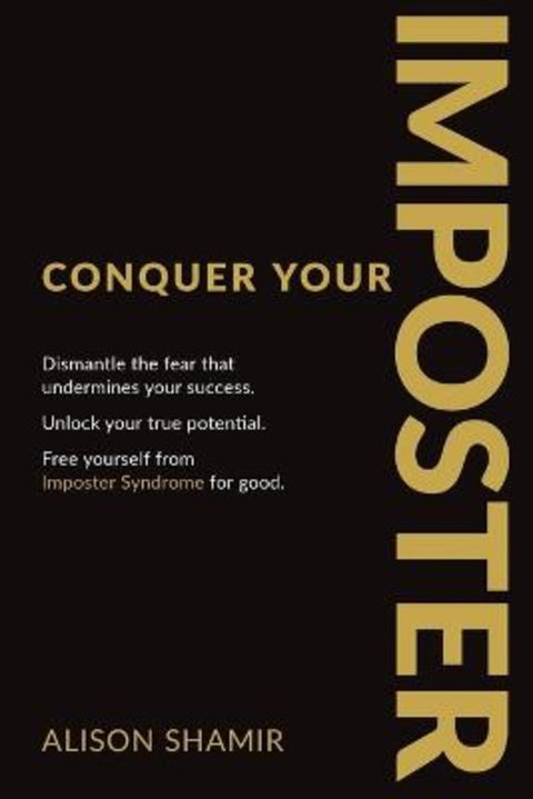 Conquer Your Imposter by Alison Shamir - 9781925452976